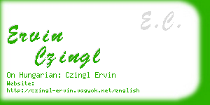 ervin czingl business card